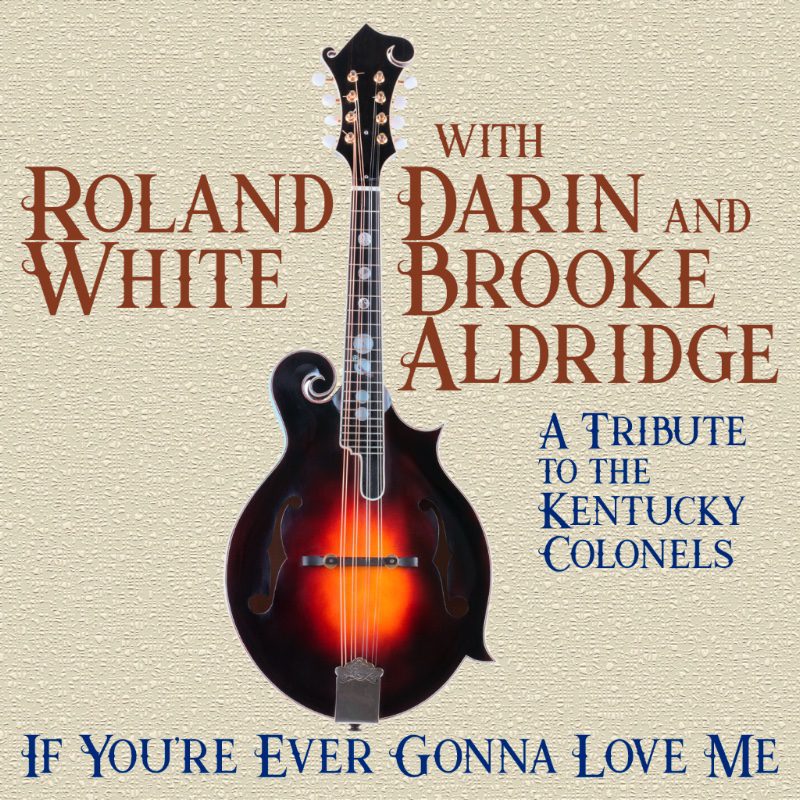 Roland White welcomes today’s best players and singers on iconic Kentucky Colonels song