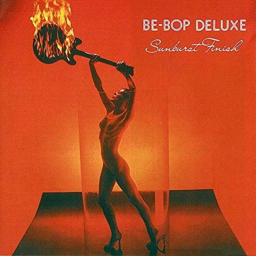 Esoteric Recordings To Release BE-BOP DELUXE SUNBURST FINISH 3CD/1DVD Limited Edition Deluxe Boxed Set – November 23, 2018