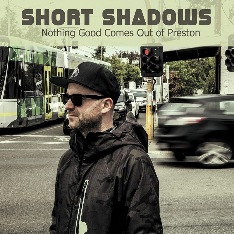 SHORT SHADOWS Releases ‘Nothing Good Comes Out Of Preston’ Single