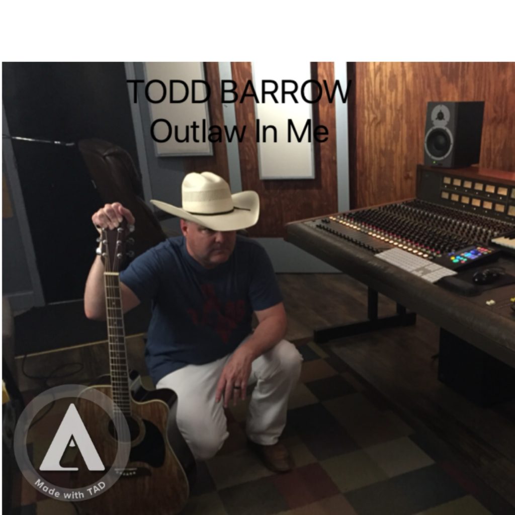 TODD BARROW Releases new video “Outlaw In Me.”