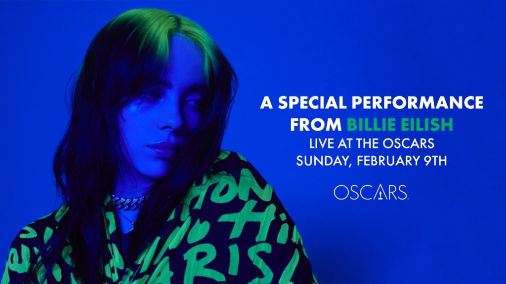 BILLIE EILISH CONFIRMED TO PERFORM AT THE 92ND OSCARS ON SUNDAY, FEBRUARY 9