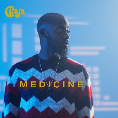 CLAYE RELEASES HIS NEW ALBUM ‘MEDICINE’
