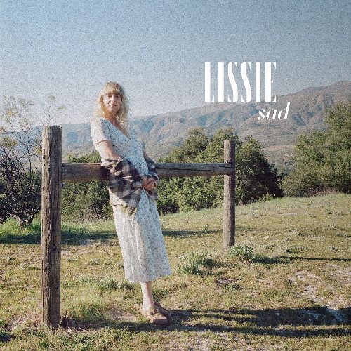 LISSIE SHARES NEW SINGLE ‘Sad’