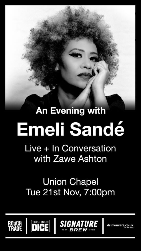 EMELI SANDÉ HOSTS A SPECIAL ‘AN EVENING WITH’ SHOW AT LONDON’S UNION CHAPEL