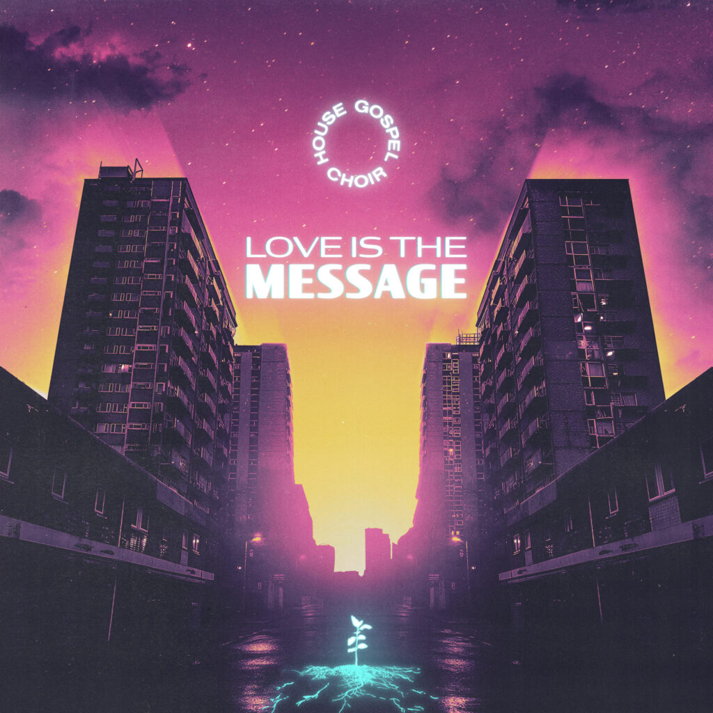 House Gospel Choir Celebrate 10 years with 2nd album ‘LOVE IS THE MESSAGE’