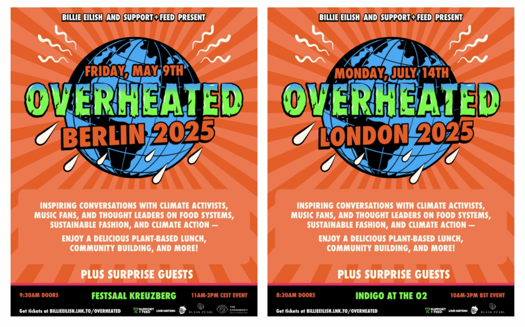 BILLIE EILISH AND SUPPORT+FEED TO HOST OVERHEATED IN BERLIN AND LONDON THIS YEAR