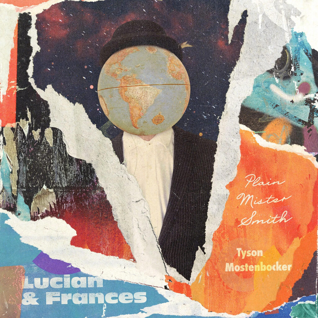 Plain Mister Smith Returns with ‘Lucian & Francis’ featuring Tyson Motsenbocker
