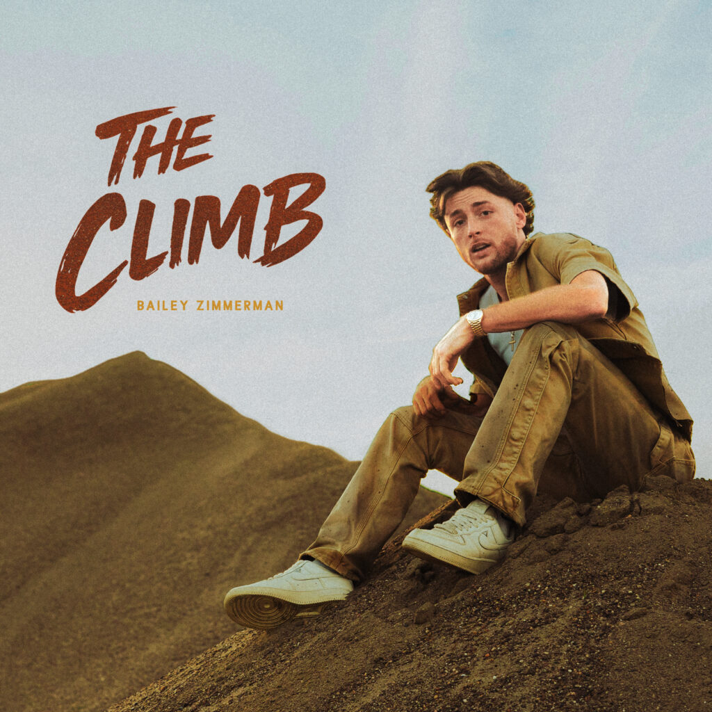 BAILEY ZIMMERMAN RELEASES HIGHLY-ANTICIPATED COVER OF MILEY CYRUS’ “THE CLIMB”