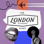 LEGENDARY RECORD LABEL LONDON RECORDS ANNOUNCE BRAND-NEW PODCAST HIT THAT PERFECT BEAT: THE LONDON RECORDS STORY
