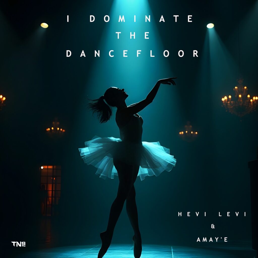 Hevi Levi & Amay’e Ignite the Floor with ‘I Dominate The Dancefloor’