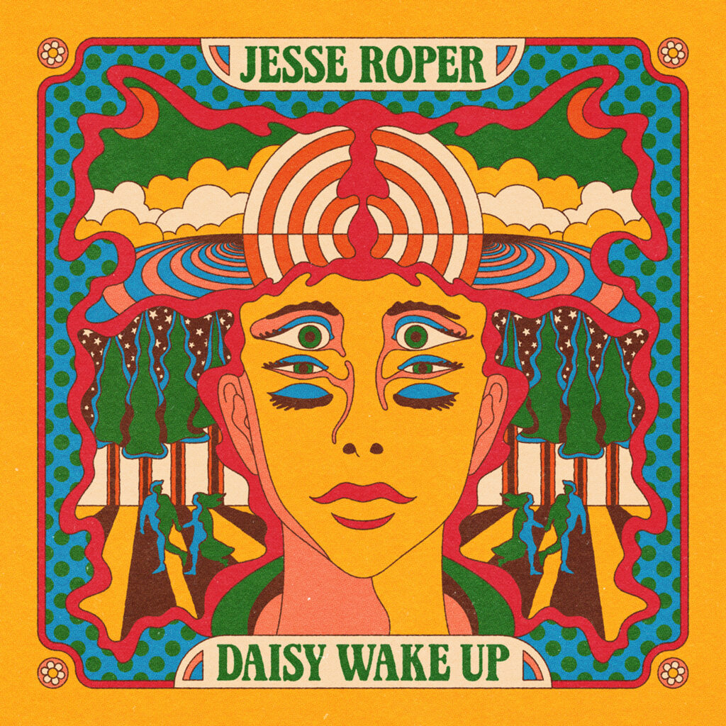 JESSE ROPER’S NEW EP ‘DAISY WAKE UP’ IS OUT NOW