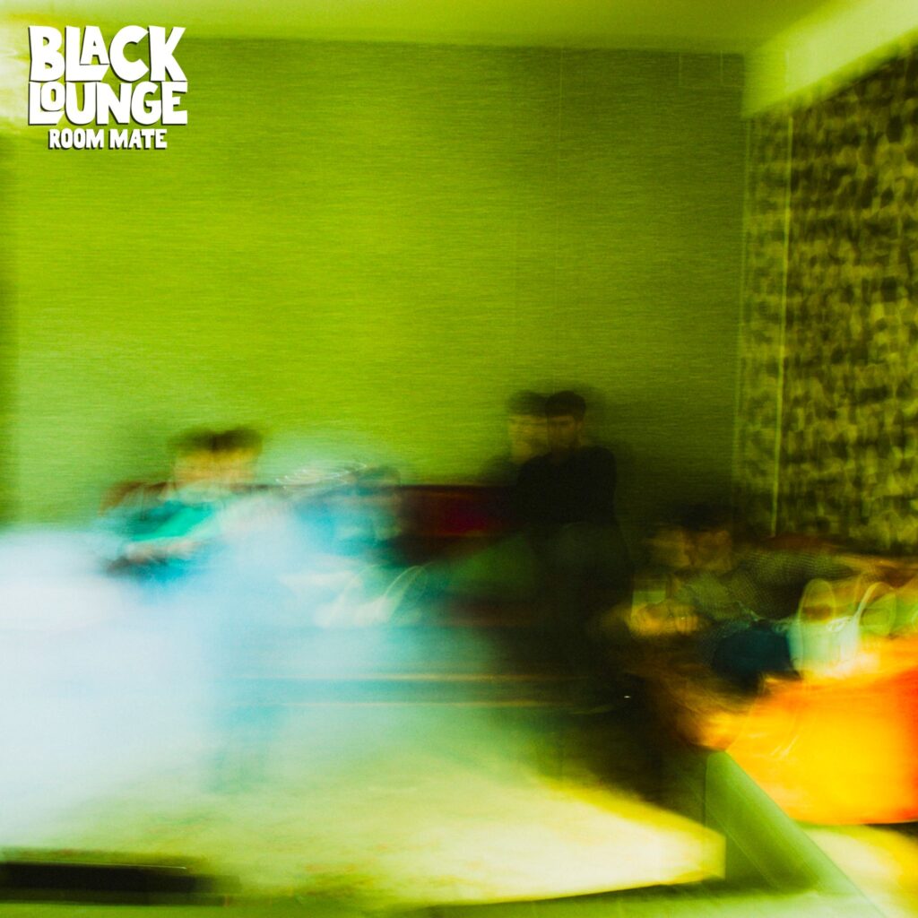 BLACK LOUNGE SHARE THE NEW SINGLE ‘ROOMMATE’