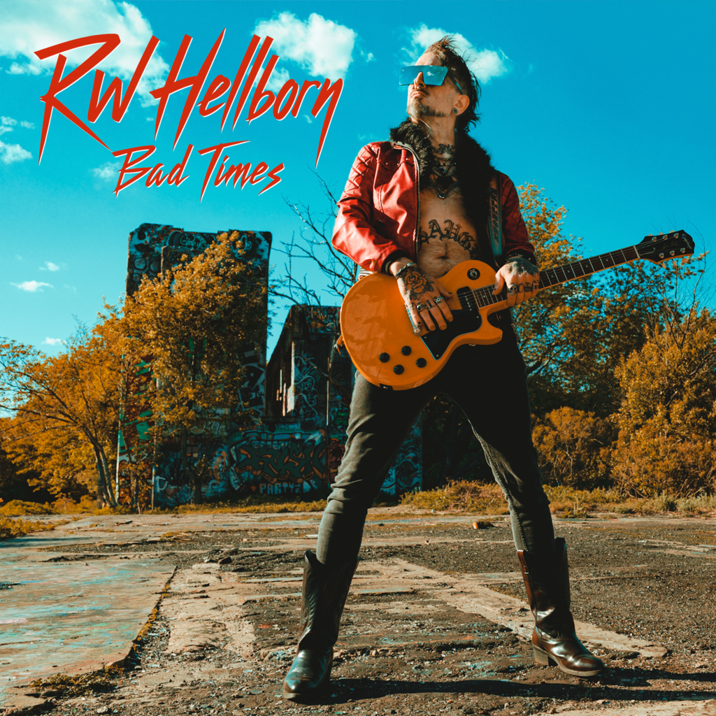 RW Hellborn Turns Hard-Won Lessons Into Anthemic Punk Rock on New EP Bad Times